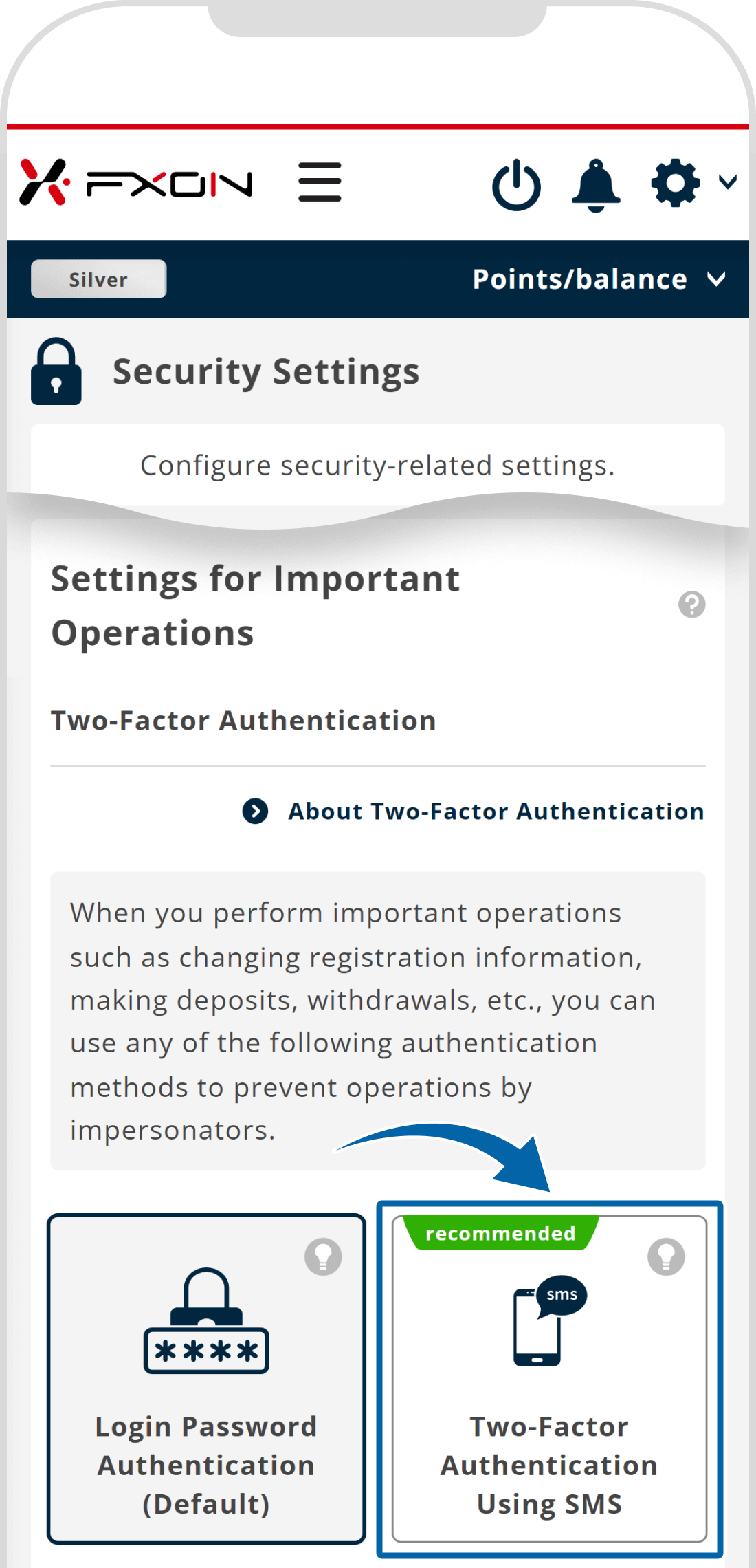 Choose Two-Factor authentication (i)