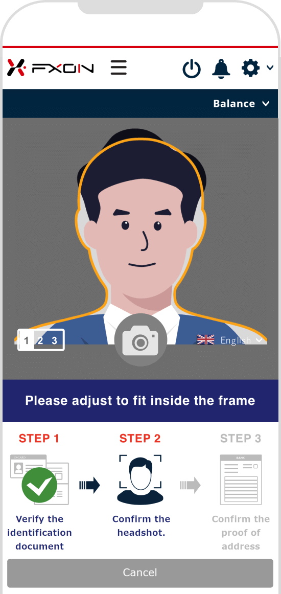 Align your face with the frame and remain still