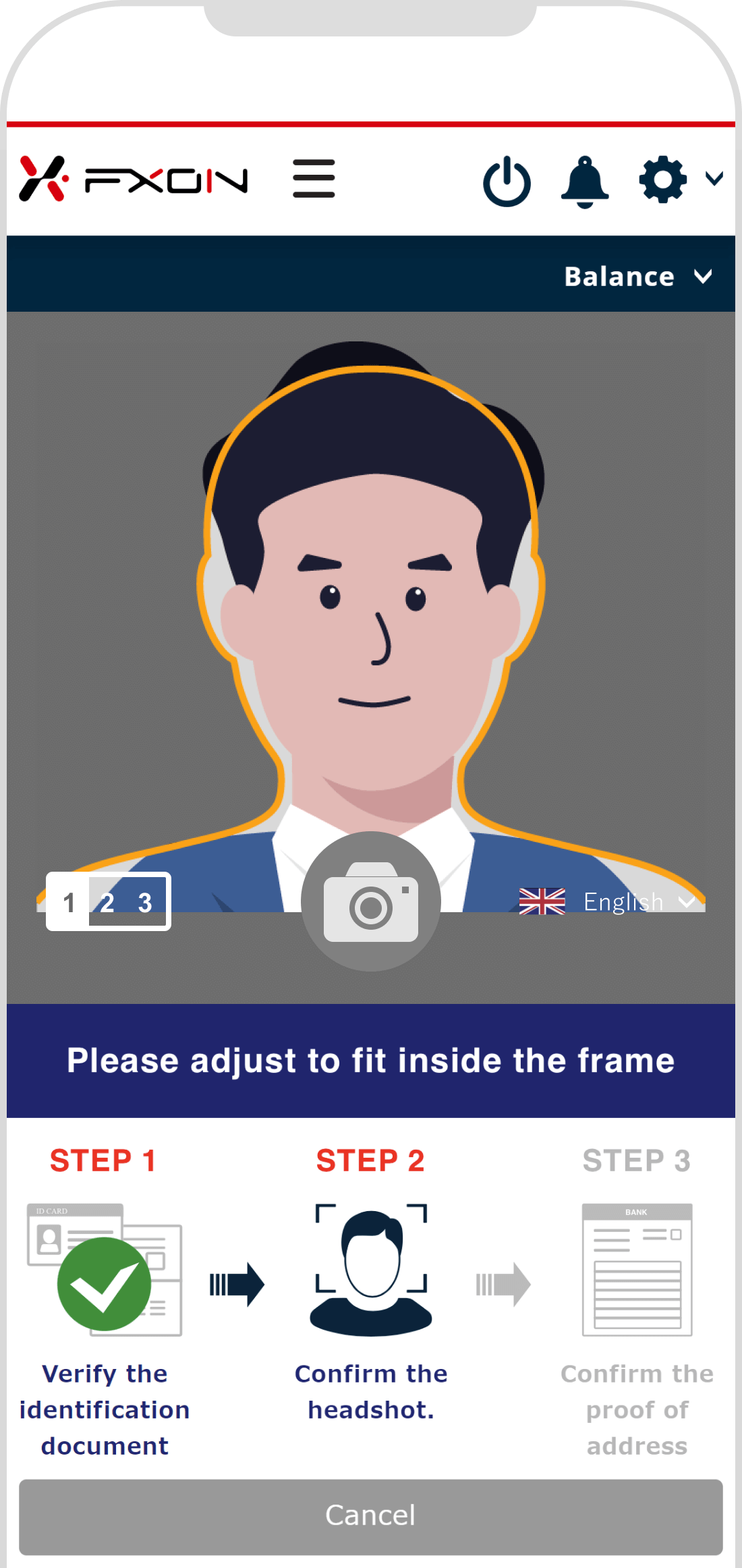 Align your face with the frame and remain still