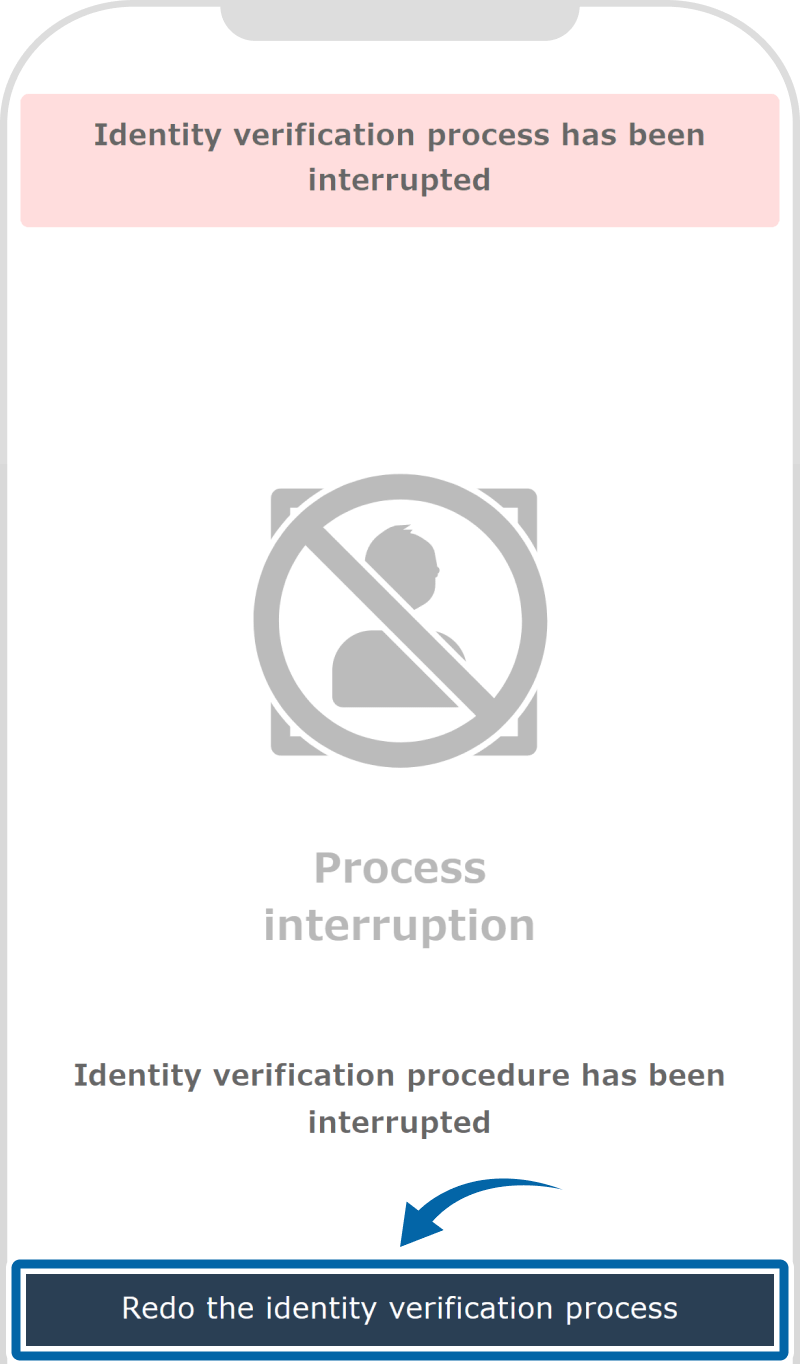 Display of interruption message during identification procedure