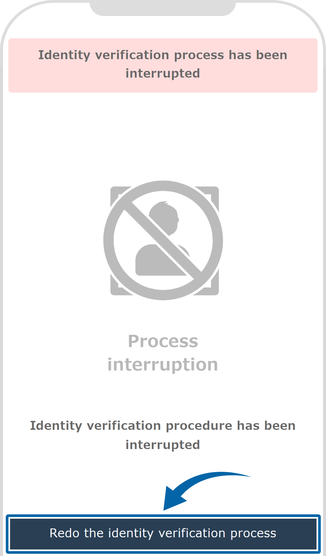 Display of interruption message during identification procedure