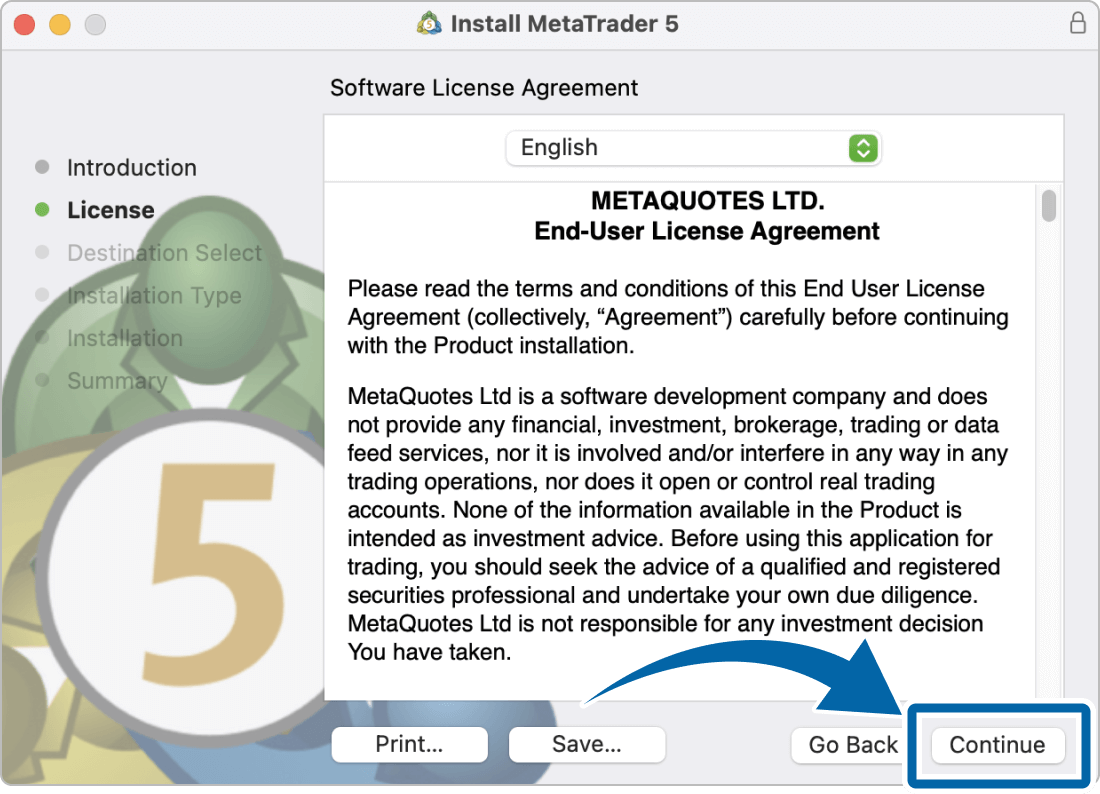 Confirm the Terms of License Agreement