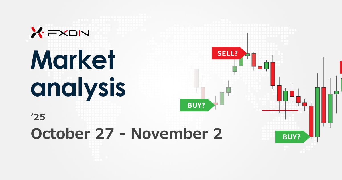 FXON Market Analysis (October 27 to November 2)