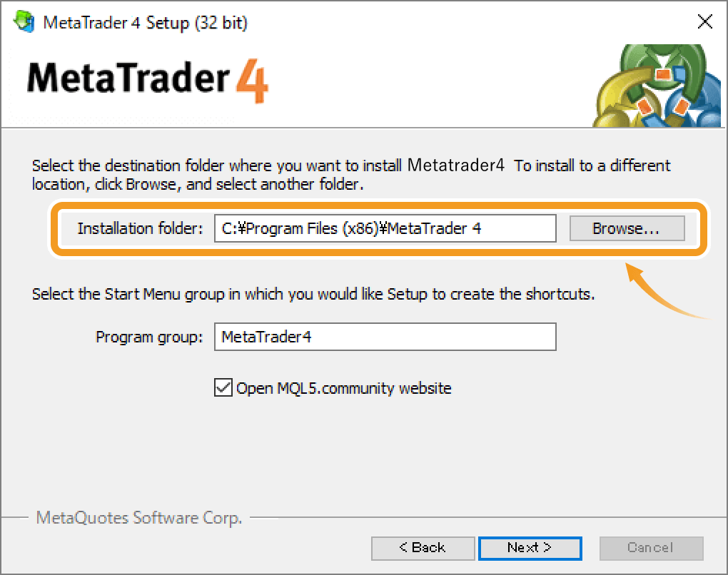 To specify the installation folder for MT4
