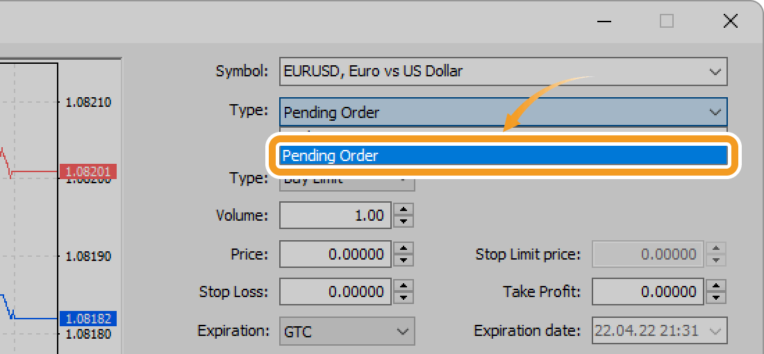 Click the Type field and select Pending Order