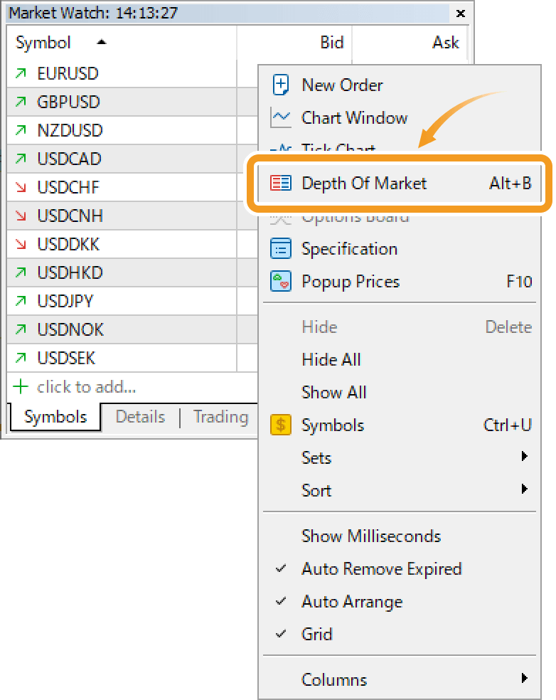 Open the Depth of Market window from the Market Watch