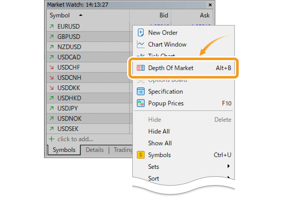 Open the Depth of Market window from the Market Watch