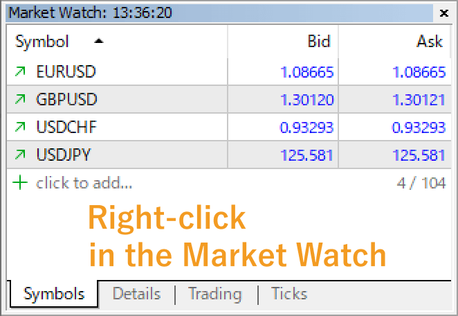 Right-click in the Symbols tab of the Market Watch