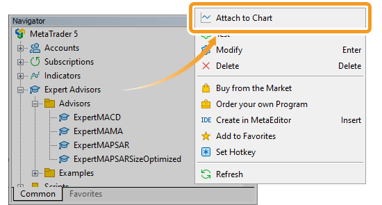 Click Expert Advisors. Double-click the Expert Advisor (EA) you want to run, or right-click and select Attach to Chart